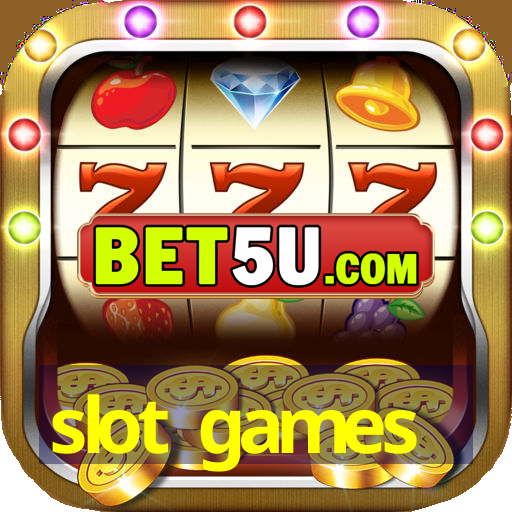 slot games